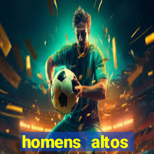 homens altos sarados pelados